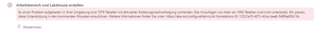 Einrichten der Dataverse-Synchronisation über "Link zu Microsoft Fabric". Fehlermeldung beim überschreiten der maximalen Anzahl von 1.000 Tabellen.